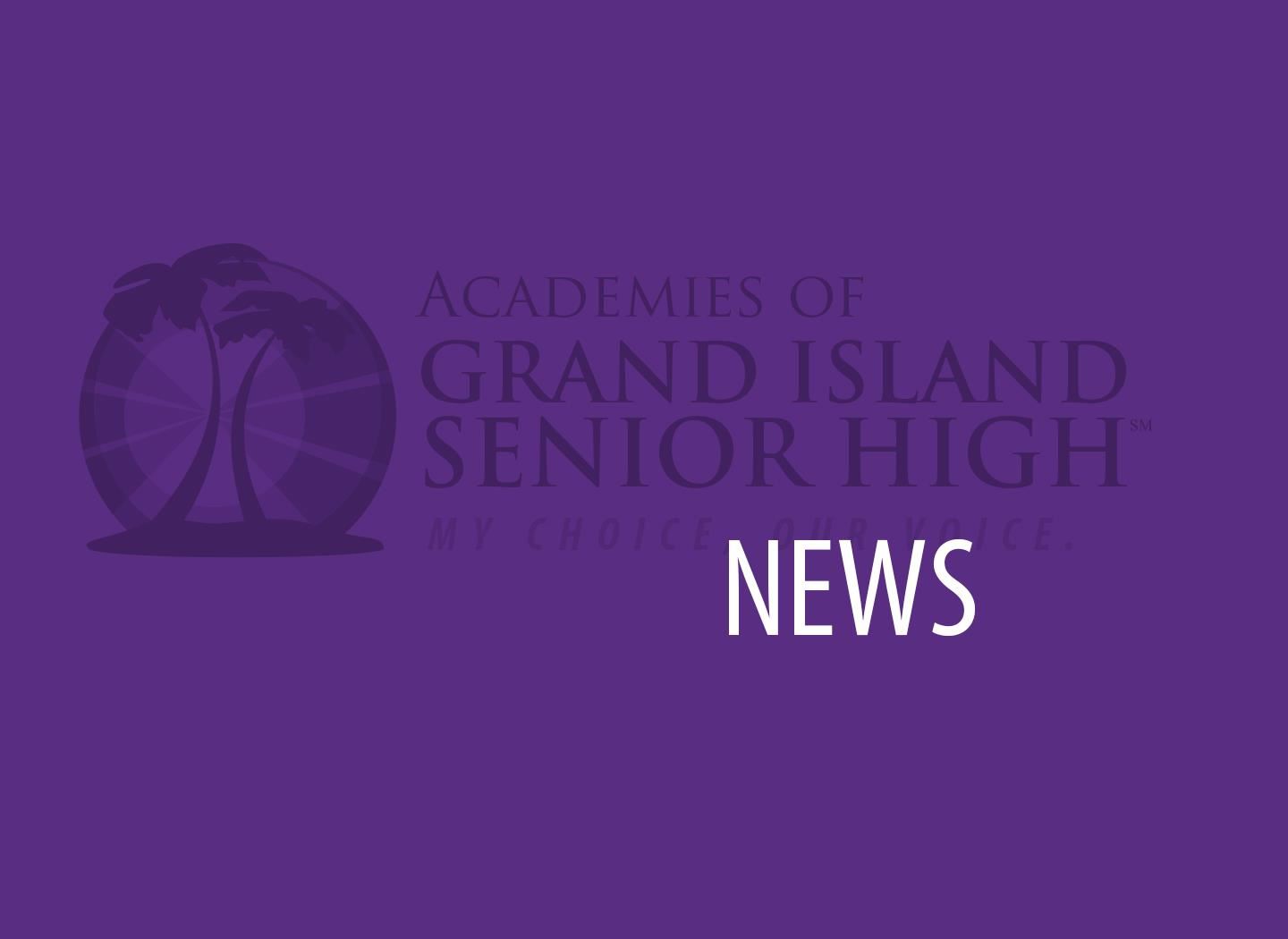 Academies of Grand Island Senior High logo and "News" icon over a purple background