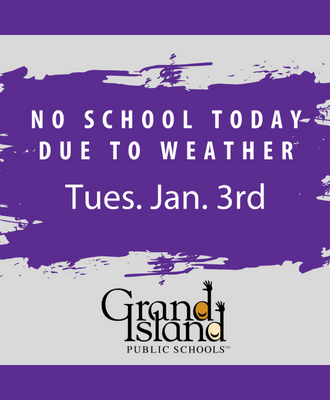  No School Today due to Weather January 3rd, 2023 GIPS